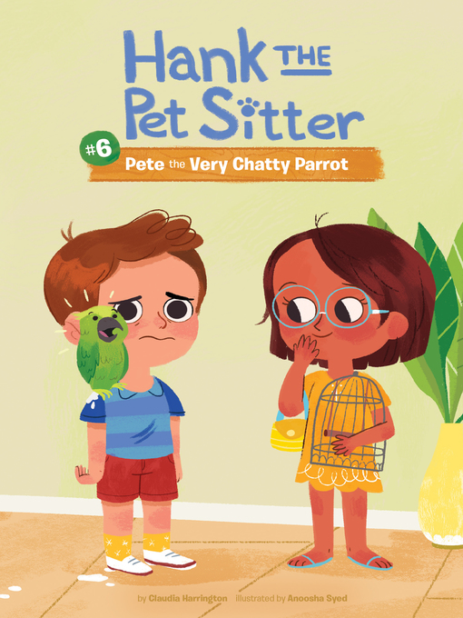 Title details for Pete the Very Chatty Parrot by Claudia Harrington - Available